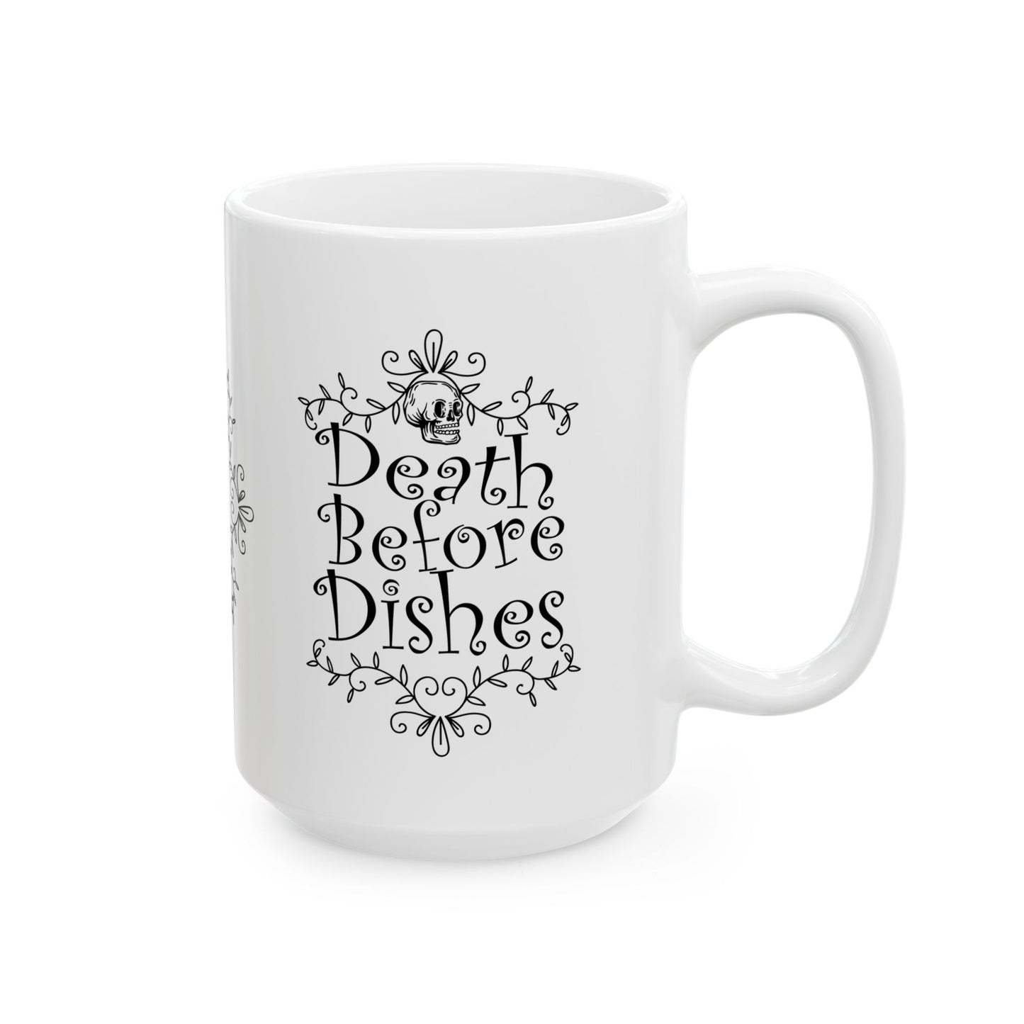 Death Before Dishes Mug