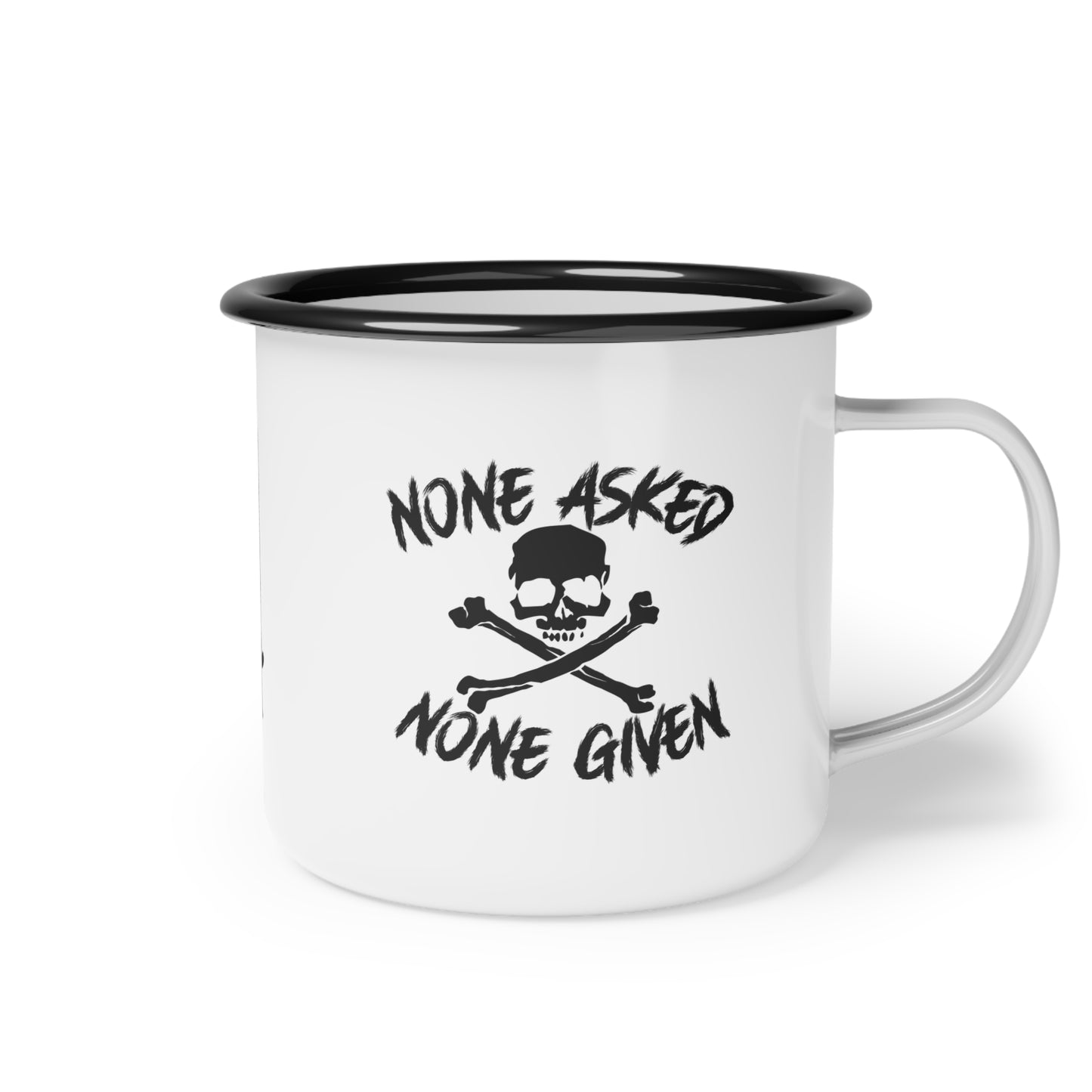 None Asked None Given Camp Mug